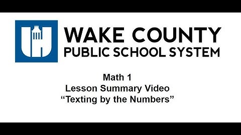 Math 1 Unit 9 Lesson 2 Summary Video Texting by the Numbers
