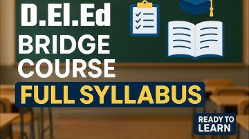 Bridge course syllabus for B.Ed Teachers|प्राथमिक शिक्षकों के लिए ब्रिज कोर्स का सम्पूर्ण पाठ्यक्रम|