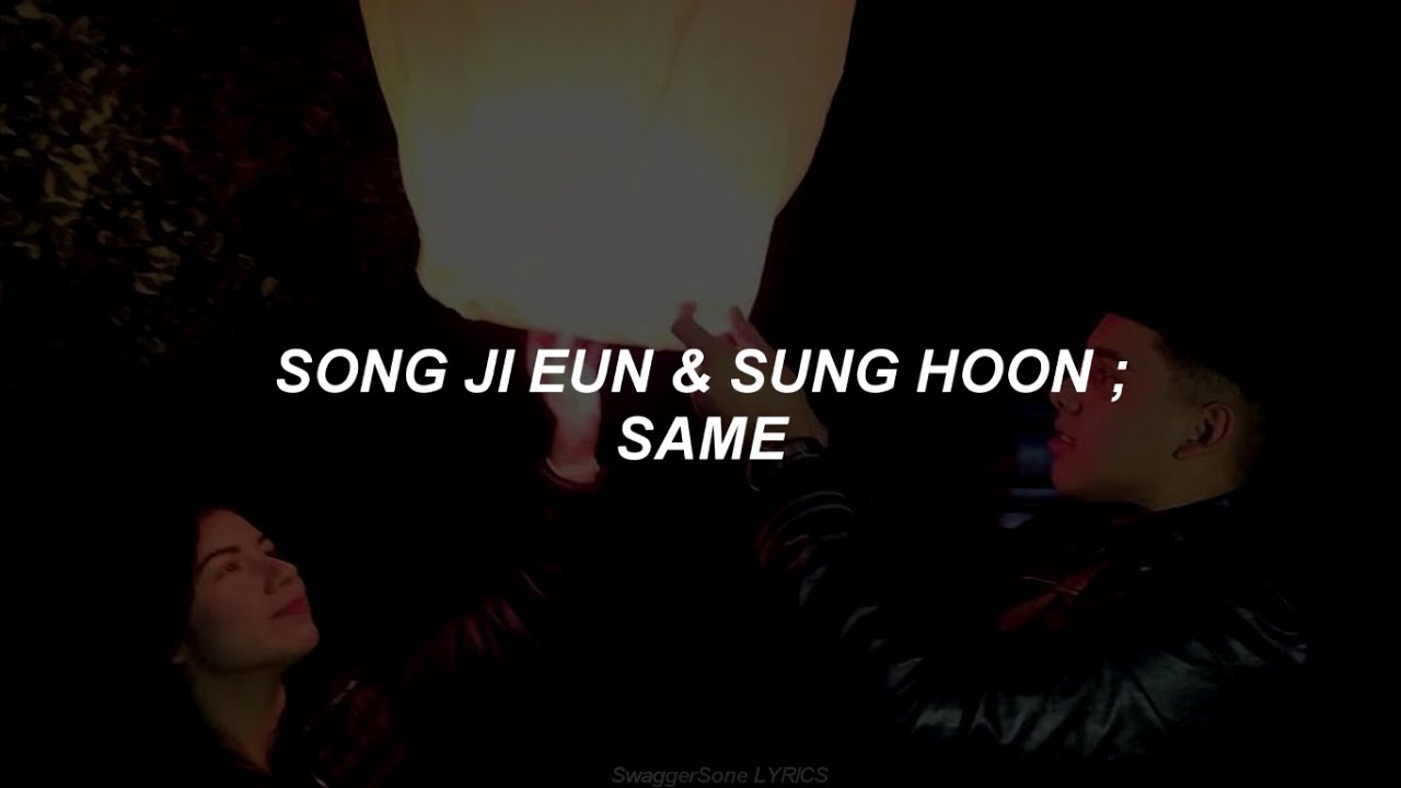 Song Ji Eun Ft. Sung Hoon - SAME (Sub. Español)