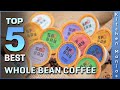 Top 5 best whole bean coffee review in 2023