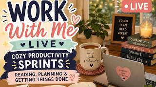 📚 Work With Me LIVE | Cozy Productivity Sprints ☕✨ Reading, Planning & Getting Things Done