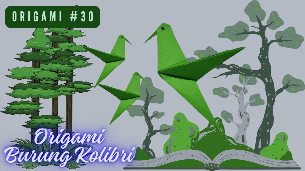 Origami Burung Kolibri | Origami #30 | Cara membuat origami burung ...