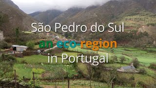 Sao Pedro do Sul, an eco-region in Portugal