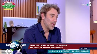 Patrick Puydebat amoureux : il se confie  ses envies de mariage avec Magali !