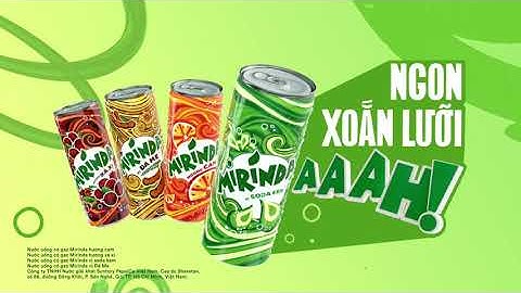 Mirinda Soda Kem - Thơm béo Ngon Xoắn Lưỡi