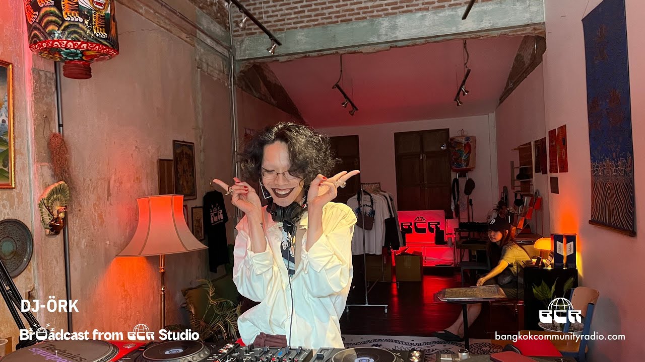 DJ-ÖRK - 22nd June 2025 | Bangkok Community Radio