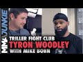 Tyron Woodley talks cornering Ben Askren vs. Jake Paul | Triller Fight Club