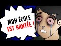 Mon cole est hante