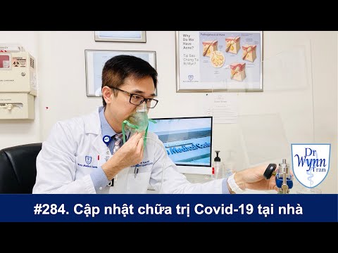 #284. Cập nhật chữa trị Covid-19 tại nhà: Oxygen, Vitamin D, Ivermectin, và các thuốc khác