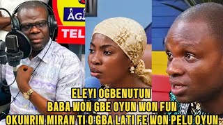 BABA WON GBE OYUN WON FUN OKUNRIN MIRAN TI O GBA LATI FE WON PELU OYUN #oriyomihamzat #kokoroalate 