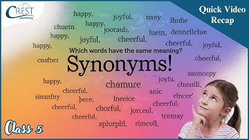 Class 5 Synonyms | English Olympiad | CREST Olympiads