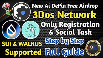 🪂 3DOS NETWORK DePin AIRDROP FULL GUIDE//SUI , WALRUS SUPPORT//NEW DEPIN AIRDROP//FREE AIRDROP 2025