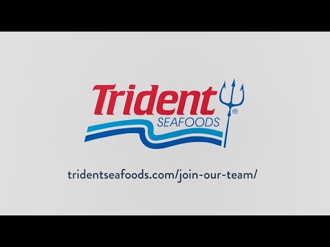 Join Our Team at Trident Seafoods!