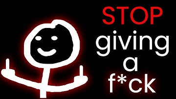 Not giving a F*ck is simple, actually