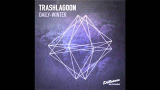 Trashlagoon - Daily Winter Resimi