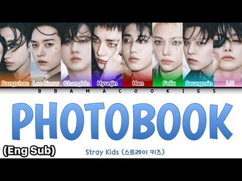 Stray Kids 스트레이 키즈 PHOTOBOOK Lyrics 가사 Color Coded Lyrics Han Rom Eng 
