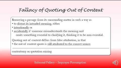 Fallacy of Quoting Out of Context