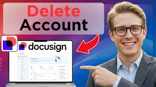 How To Delete Docusign Account (Full Guide 2026) Net Worth