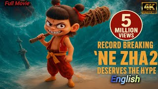 Ne Zha 2 (2025) | Full Movie | Animated | English Dubbed | HD