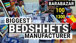 Biggest Bedsheets ( बेडशीट )Manufacturer & Wholesaler in Barabazar, Kolkata