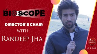 Discussing Kohrra with Randeep Jha | Halahal | Trail by Fire | Bioscope | Director's Chair