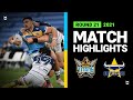 Titans v Cowboys Match Highlights | Round 21, 2021 | Telstra Premiership | NRL