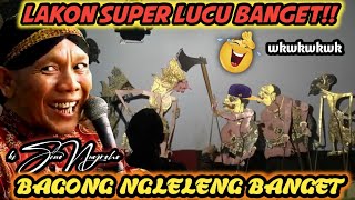 Bagong Tumbak Cucukan nggleleng kawit sore #dalangseno #kisenonugroho #wayang