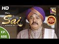 Mere Sai - Ep 608 - Full Episode - 22nd January, 2020
