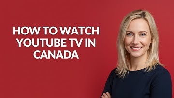 HOW TO WATCH YOUTUBE TV IN CANADA - Julia