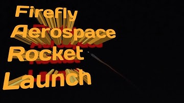 Firefly Aerospace Alpha Rocket Launch from Vandenberg AFB
