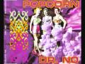 Dr. No - Popcorn (Strajght to the Top Mix)