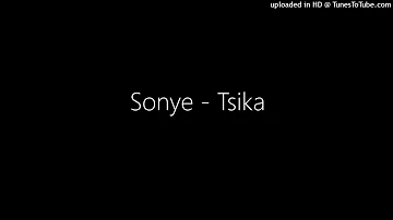 Sonye - Tsika