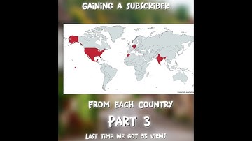 Gaining a Subscriber From Each Country Part 3 #fyp #subscribe #geography #shorts #mapping #foryou