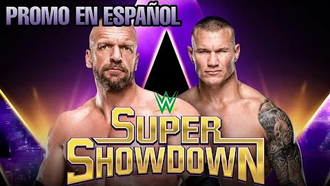 Randy Orton vs Triple H | WWE Super Showdown 2019 (Promo en Español)