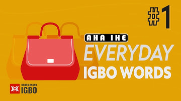 Part 1: How to say Plate, Letter, Bag, Water and Book in Igbo | Take the Igbo Quiz | Igbo Words