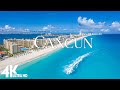 Cancun, Mexico 4K Scenic Relaxation Film - Peaceful Relaxing Music - Stunning Footage