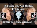 DJ DALINDA X MY NECK MY BACK|| DJ DALINDA BREAKFUNK X MY NECK MY BACK VIRAL TIK TOK YANG KALIAN CARI