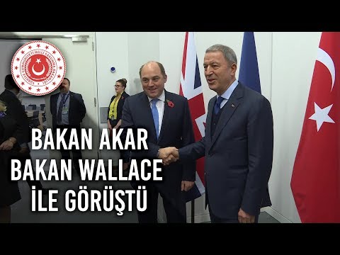 Bakan Akar, İngiltere Savunma Bakanı Wallace ile Görüştü