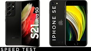 IPHONE SE 2020 VS GALAXY S21 ULTRA SPEED TEST 🔥