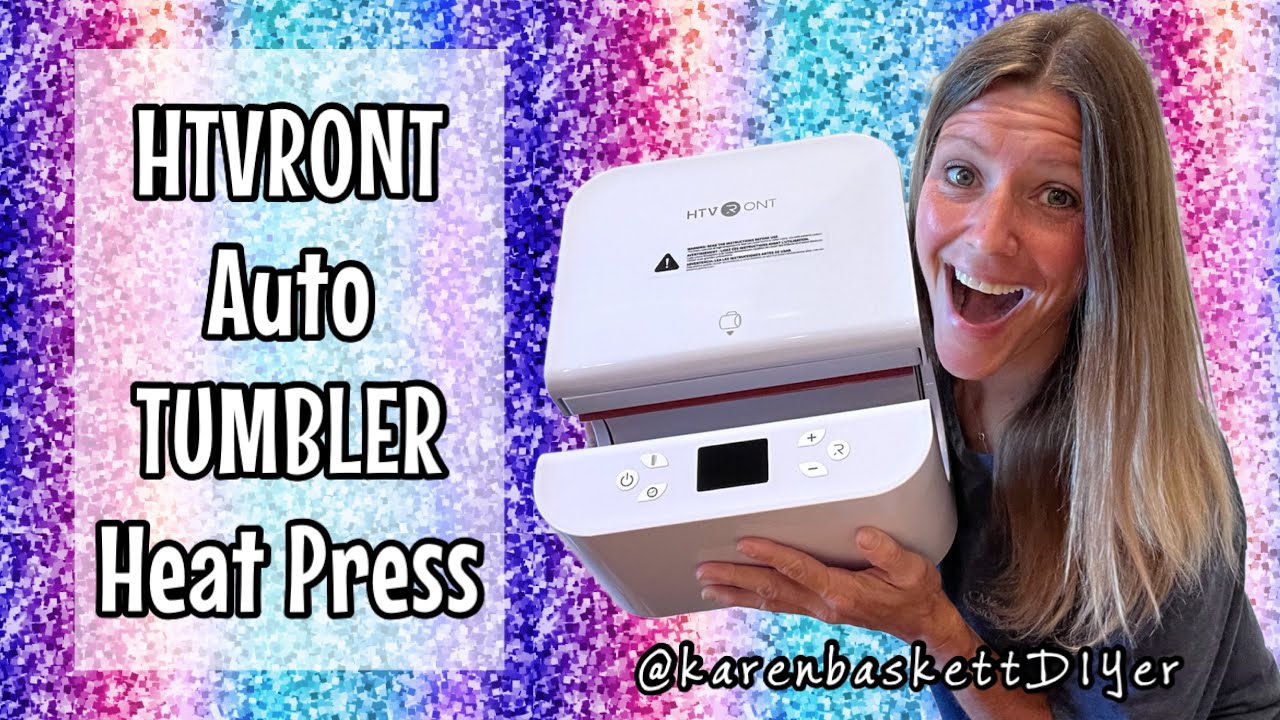 How to use the HTVRont Auto Tumbler Heat Press!