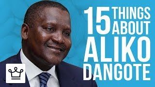 15 Things You Didn’t Know About Aliko Dangote