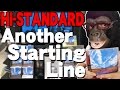 Hi-STANDARDの新譜 ANOTHER STARTING LINEレビュー!ってか、告知なしでリリースってか!【ハイスタ ゲリラ発売】