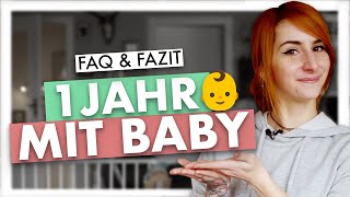 Die ersten 12 Monate mit Baby - Wie ist das eigentlich? / Baby FAQ