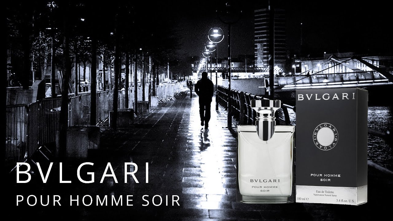 bvlgari pour homme soir eau de toilette