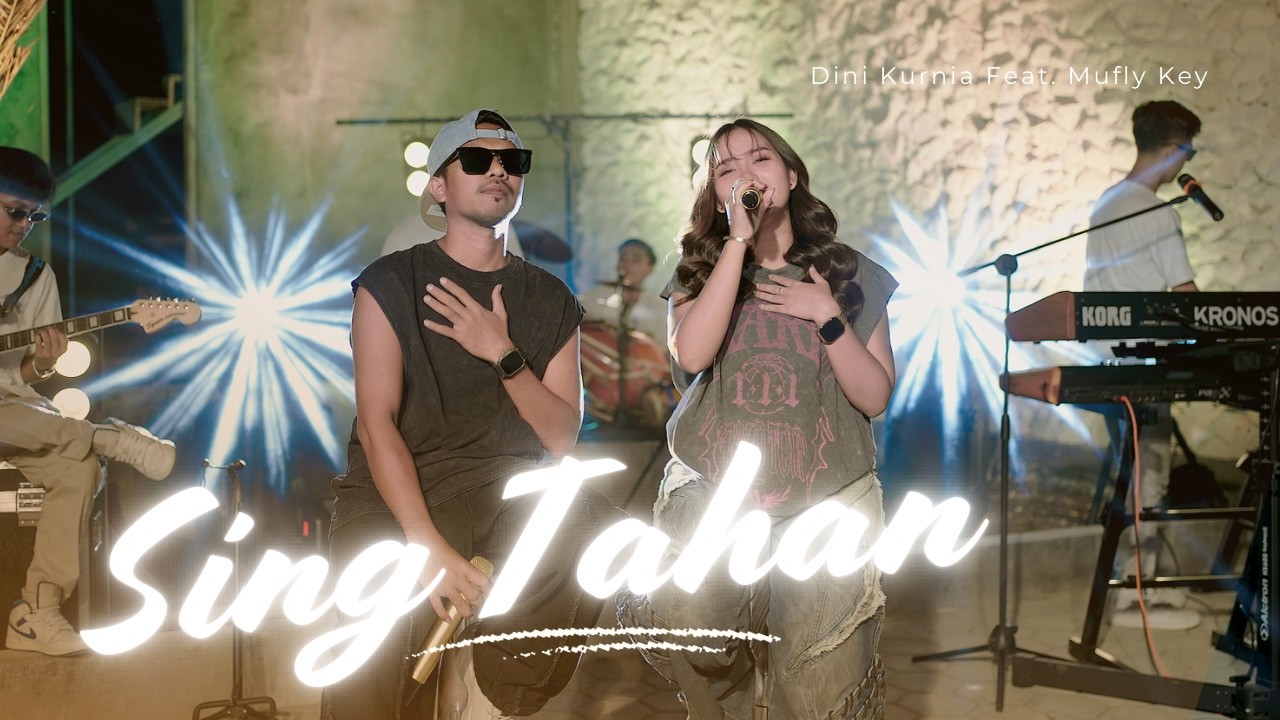 Dini Kurnia Feat. Mufly Key - SING TAHAN (Official Music Video) || Fyp On TikTok!!!