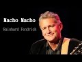 Rainhard Fendrich - Macho Macho (Lyrics)