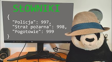 Podstawy Pythona 09 - Słowniki