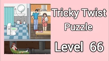 Tricky Twist Puzzle Level 66 Walkthrough Solution
