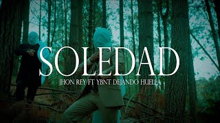 Video thumbnail of "SOLEDAD - JHON REY & YBNT (YOBANOTY) PROD @SKALATRON"