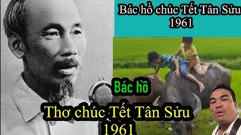 Bác hồ chúc Tết Tân Sửu 1961  tư liệu quý giá của chúng ta #bachochuctet, #tánuu1961